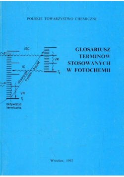 Glosariusz terminów stosowanych w fotochemii