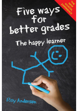 Five Ways for Better Grades