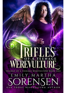 Trifles of a Teenage Werevulture
