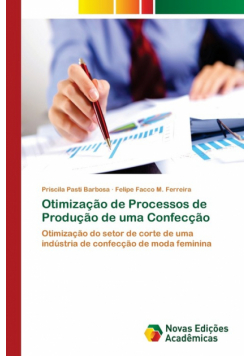 Otimização de Processos de Produção de uma Confecção