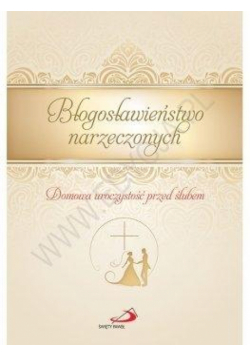 Błogosławieństwo narzeczonych