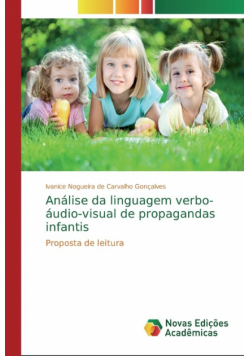 Análise da linguagem verbo-áudio-visual de propagandas infantis