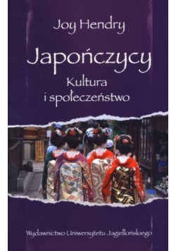 Japończycy. Kultura i społeczeństwo