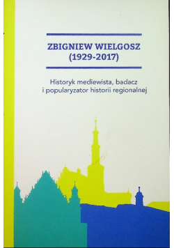Zbigniew Wielgosz (1929-2017)