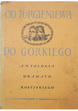 Od Turgieniewa do Gorkiego Tom II
