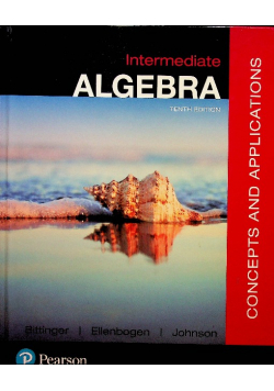 Intermediate Algebra Concepts and Applications
