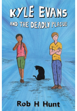 Kyle Evans and the Deadly Plague