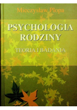 Psychologia rodziny teoria i badania