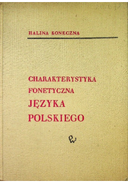 Charakterystyka fonetyczna języka polskiego