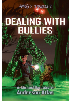 Dealing With Bullies