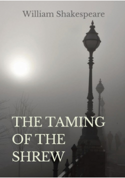 The Taming of the Shrew
