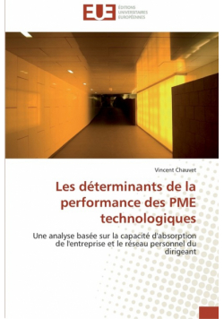 Les déterminants de la performance des pme technologiques