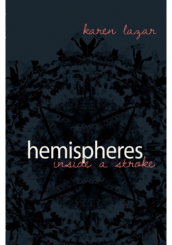Hemisheres. Inside a Stroke