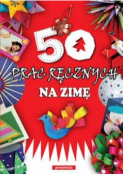 50 prac ręcznych na zimę