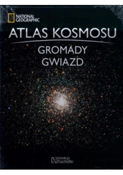 Atlas kosmosu tom 38 Gromady gwiazd