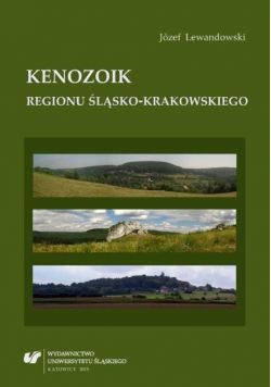 Kenozoik regionu śląsko krakowskiego