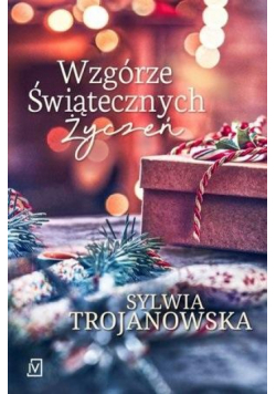 Wzgórze Świątecznych Życzeń