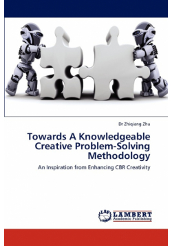 Towards a Knowledgeable Creative Problem-Solving Methodology