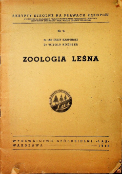 Zoologia leśna Część I 1948 r.