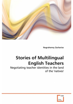 Stories of Multilingual English Teachers