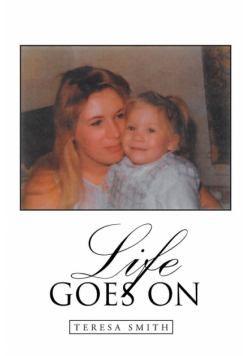 Life Goes On
