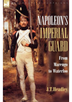 Napoleon's Imperial Guard