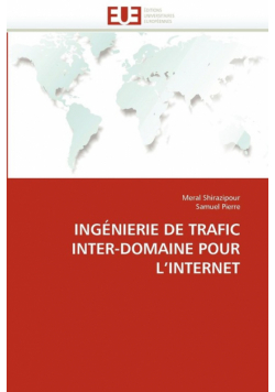 Ingénierie de trafic inter-domaine pour l''internet