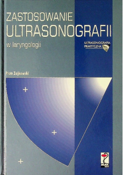 Zastosowanie ultrasonografii w laryngologii