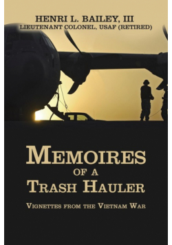 Memoires of a  Trash Hauler