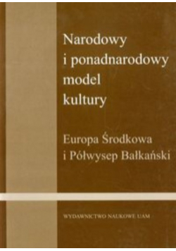 Narodowy i ponadnarodowy model kultury