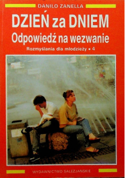 Dzień za dniem odpowiedź na wezwanie