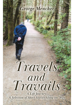 Travels and Travails