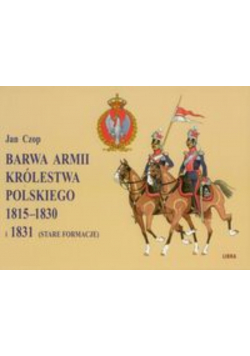 Barwa Armii Królestwa Polskiego 1815 - 1830 i 1831