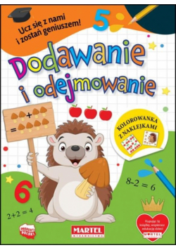 Dodawanie i odejmowanie. Kolorowanka z naklejkami