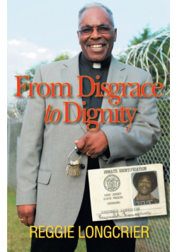 From Disgrace to Dignity