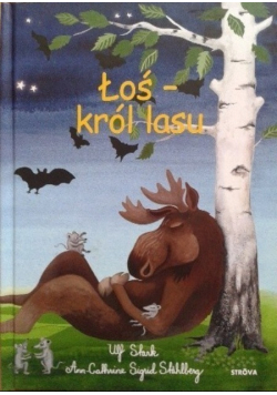 Łoś król lasu