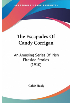 The Escapades Of Candy Corrigan