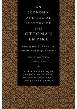 An Economic and Social History of the Ottoman Empire