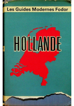 Les guides modernes Fodor Hollande