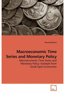 Macroeconomic Time Series and Monetary Policy