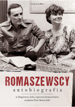 Romaszewska-Guzy Agnieszka - Romaszewscy. Autobiografia