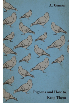 Pigeons and How to Keep Them