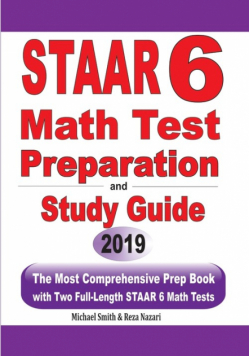 STAAR 6 Math Test Preparation and Study Guide