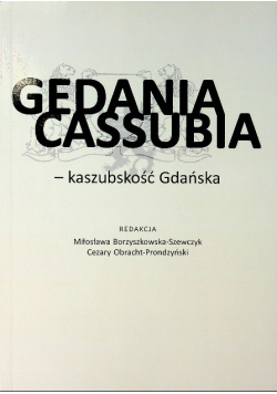 Gedania Cassubia Kaszubskość Gdańska