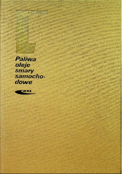 Leksykon Paliwa oleje smary samochodowe