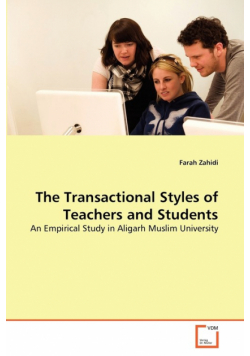 The Transactional Styles of Teachers and Students
