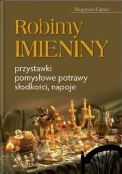 Robimy imieniny