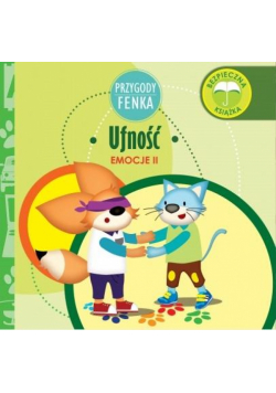 Przygody Fenka. Ufność