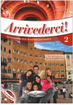 Arrivederci! 2 podręcznik + ćwiczenia + CD audio