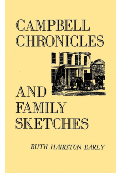 Campbell Chronicles and Family Sketches